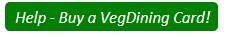 Support Taste of Eden Vegan Café and Buy a VegDining Card!